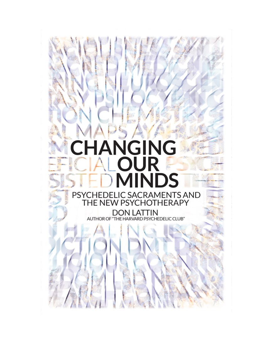 Changing Our Minds by Don Lattin